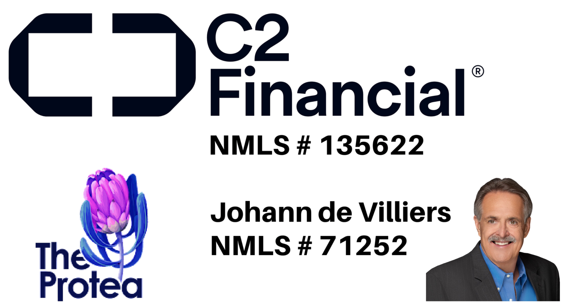 C2 Financial Corporation - Johann de Villiers